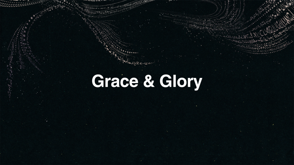 Father’s Day 2026 – Grace & Glory